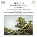 Brahms: Piano Concerto No. 2; Schumann: Introduction & Allegro appassionato