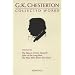 The Collected Works of G. K. Chesterton: The Return of Don Quixote/Tales of the Long Bow/the Man Who Knew Too Much (Collected Works of Gk Chesterton)