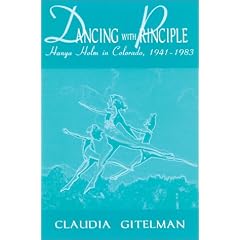 Dancing With Principle: Hanya Holm in Colorado, 1941-1983