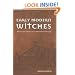 Early Modern Witches: Witchcraft Cases in Contemporary Writing