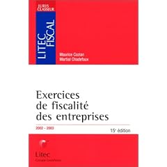 Exercices de fiscalit� des entreprises 2002-2003 (ancienne �dition)