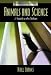 Animals and Science: A Guide to the Debates (Controversies in Science)