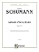 Adagio and Allegro, Op. 70 (Kalmus Edition)