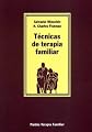 Tecnicas de Terapia Familiar (Spanish Edition)