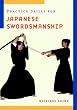 Practice Drills for Japanese Swordsmanship