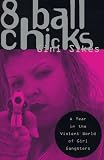 8 Ball Chicks