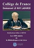Revue   / Le roy ladurie emmanuel les 1000 annees de la bibliotheque & du livre