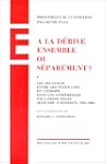 A la d�rive ensemble ou s�par�ment?:...
