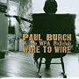 Wire to Wire