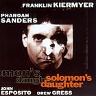 Solomon's Daughter by Franklin Kiermyer