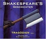 Shakespeare's Geschichten: Trag�dien -Teil 1