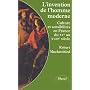 L'invention de l'homme moderne