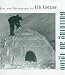 Building an Igloo