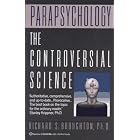 Click here to buy Parapsychology by  Richard S. Phd Broughton.