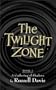 The Twilight Zone : Book2:  A Gathering of Shadows