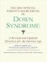 The 2002 Official Parent's Sourcebook on Down Syndrome