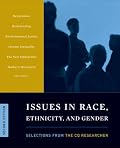 Issues in Race, Ethnicity and Gender: Selections from the CQ Researcher