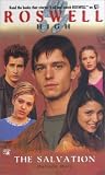  : The Salvation (Roswell High, No 10)