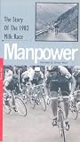 VHS : Manpower - The Story Of The 1982 Milk Race