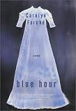 Blue Hour: Poems