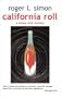 California Roll (A Moses Wine mystery)