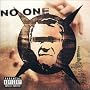 No One