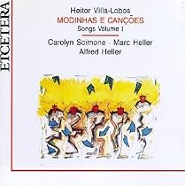 Heitor Villa-Lobos: Modinhas e Can&ccedil;&otilde;es, Songs Vol. 1