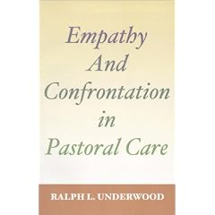 Empathy and Confrontation in Pastoral Care (Theology & Pastoral Care)