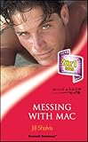 Messing With Mac (Harlequin Temptation)