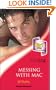 MESSING WITH MAC (SENSUAL ROMANCE S.)