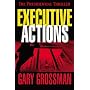 Executive Actions