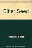 Bitter seed