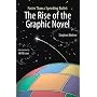 Faster Than a Speeding Bullet: The Rise of the Graphic Novel