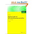 Mathematik f�r Wirtschaftswissenschaftler 1: Grundlagen