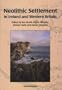 Neolithic Settlement in Ireland and Western Britain (None)
