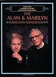 The Way We Were / The Windmills of Your Mind / How Do You Keep the Music Playing? The Alan & Marilyn Bergman Songbook: Piano/Vocal/Chords