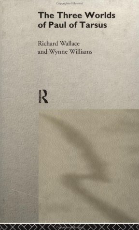 The Three Worlds of Paul of Tarsus under Paul in The Books Store