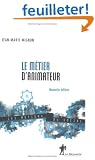 Le m�tier d'animateur