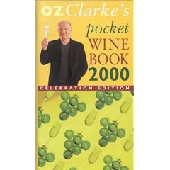 Oz Clarke's Pocket Wine Book 2000: Celebration Edition