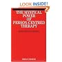 Mystical Power of Person Centred Therapy: Hope Beyond Despair