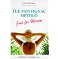 The Montignac Method Just for Women