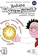Italiano in cinque minuti: Esercizi rapidi sulla grammatica e sul lessico / �bungsbuch - Volume 2