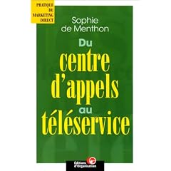 Le centre d'appel au t�l�service