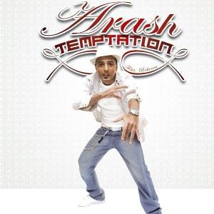 Arash - Temptation - Zortam Music