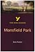 Search : York Notes on Jane Austen's 'Mansfield Park' (York Notes Advanced)