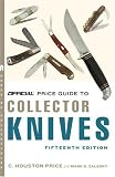 The Official Price Guide to Collector Knives, 15th edition (Official Price Guide to Collector Knives)