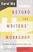 Books : Beyond the Writers' Workshop: New Ways to Write Creative Nonfiction