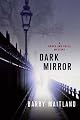 Dark Mirror: A Brock and Kolla Mystery (Brock and Kolla Mysteries)