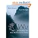 Wu - Ein Deutscher bei den Meistern in China