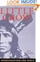 Little Crow: Spokesman For The Sioux